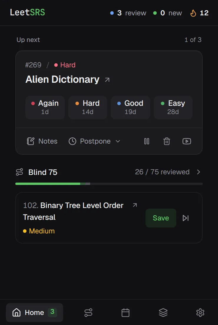 The LeetSRS popup showing Alien Dictionary up next with rating buttons, and Blind 75 progress at 26 of 75.