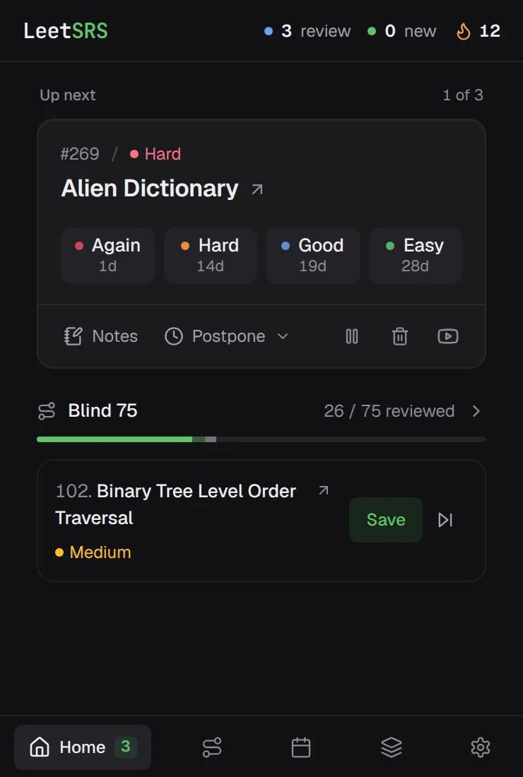 The LeetSRS popup showing Alien Dictionary up next with rating buttons, and Blind 75 progress at 26 of 75.