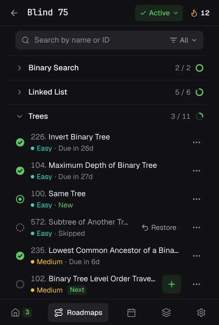 The Blind 75 roadmap in LeetSRS with the Trees topic open: reviewed problems with due dates, a new problem, a skipped problem, and the next suggested problem.